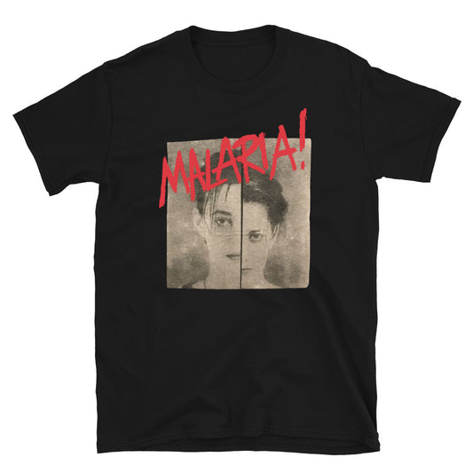 Malaria! Unisex T-Shirt