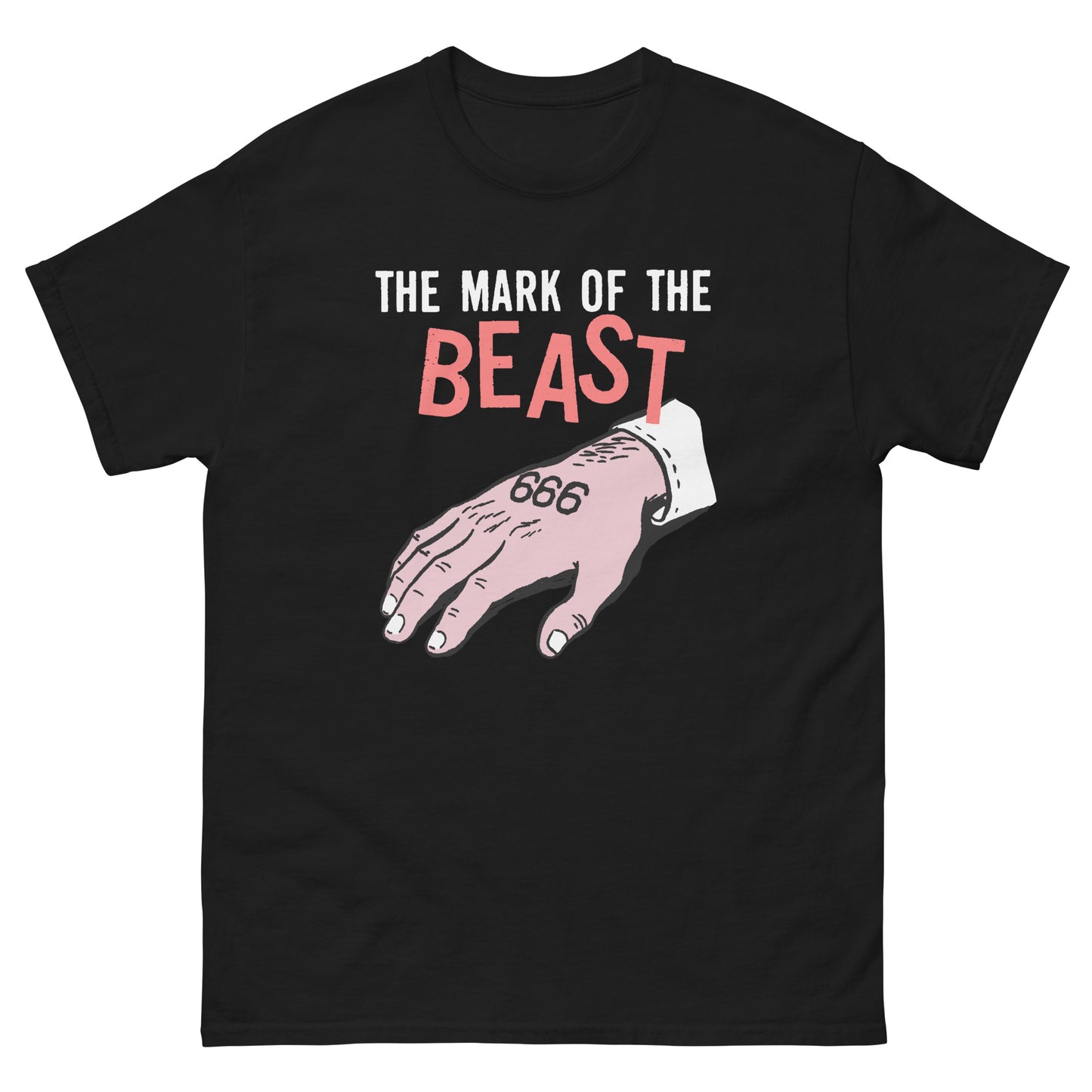 666 The Mark Of The Beast T-Shirt