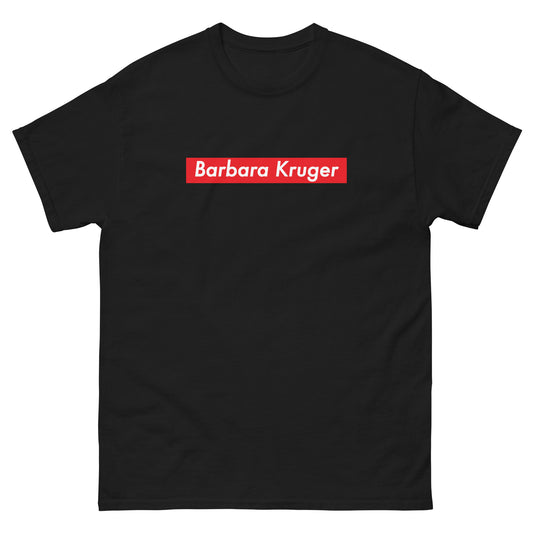 Barbara Kruger T-Shirt