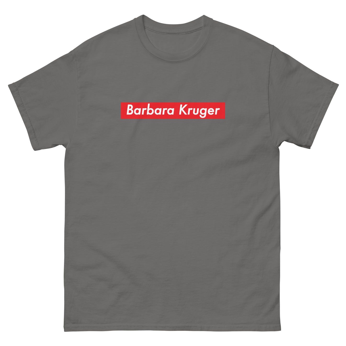 Barbara Kruger T-Shirt