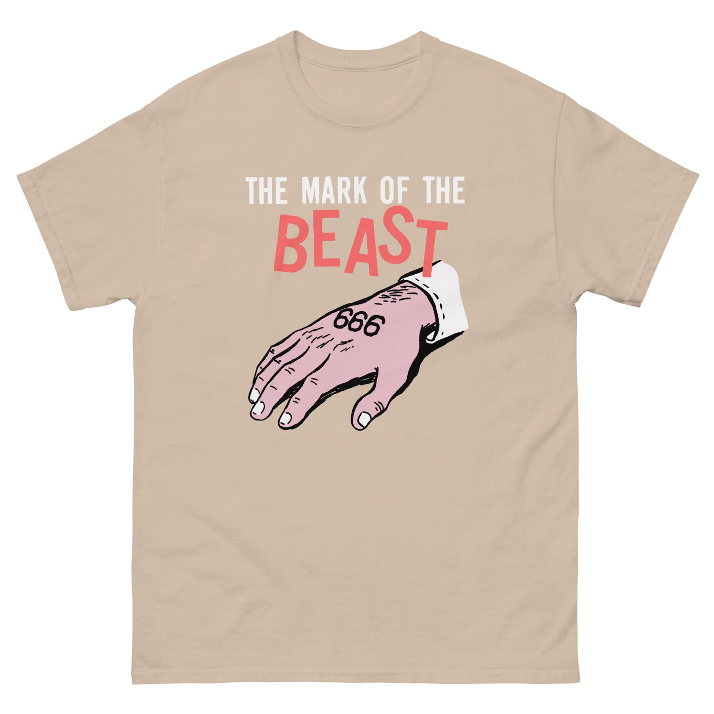 666 The Mark Of The Beast T-Shirt