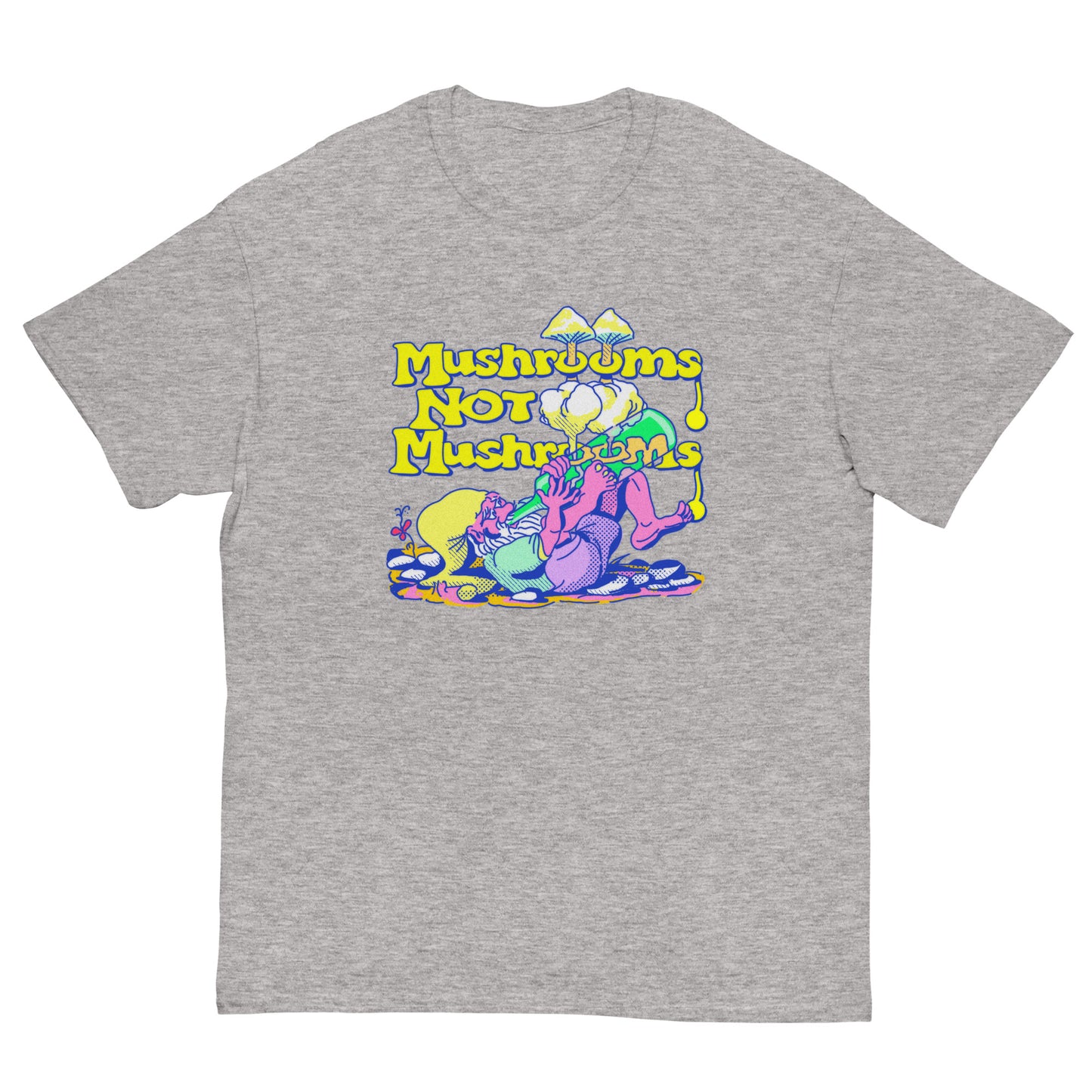 Mushrooms Not Mushrooms T-Shirt (Single Print)